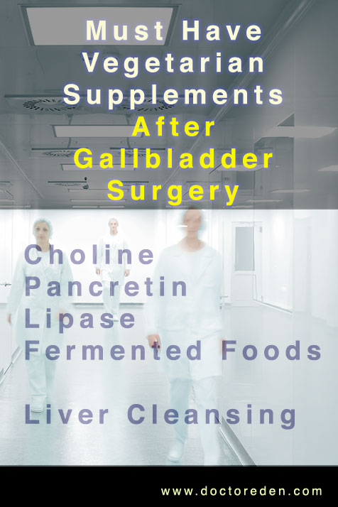 Must Have Supplementation After Gallbladder Surgery